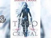 Trono Cristal Sarah Maas