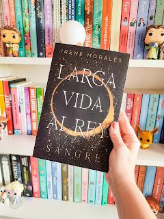 Reseña: Larga vida al rey de Irene Morales