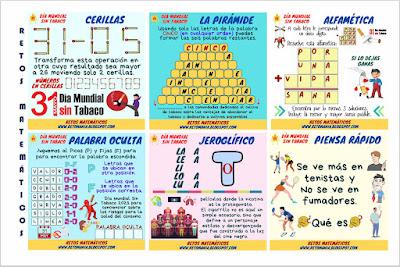 RETOS MATEMÁTICOS - DÍA MUNDIAL SIN TABACO Desafíos matemáticos, Retos matemáticos, Problemas matemáticos, Problemas de lógica, Problemas de ingenio, Tabaco, Día mundial sin tabaco, Acertijos, Acertijos con solución, Piensa rápido, Buscapalabras, Palabra Oculta, Palabras escondidas, Jeroglíficos, Juego con cerillas, La Pirámide, Alfamética, Criptoaritmética