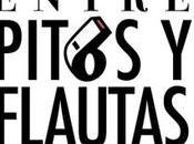 Entre pitos flautas…