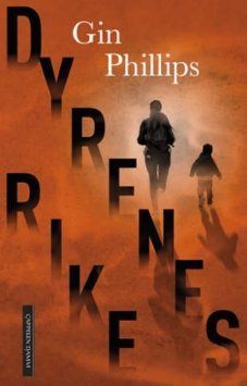 Reino de fieras, de Gin Phillips Reino de fieras, de Gin Phillips