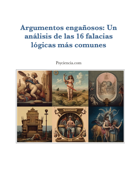 Argumentos engañosos: Un análisis de las 16 falacias lógicas más comunes