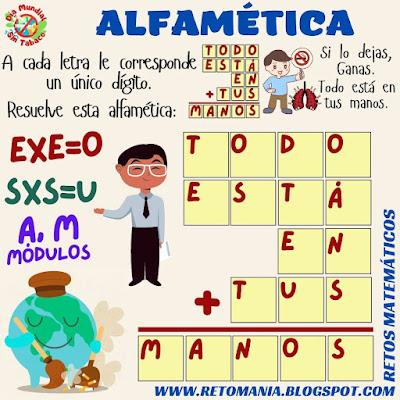 Desafío matemático, Reto matemático, Problema matemático, Tabaco, Día sin tabaco, Día mundial sin tabaco, Alfamética, Criptoaritmética, Criptosuma, Juego de letras, Juego de palabras