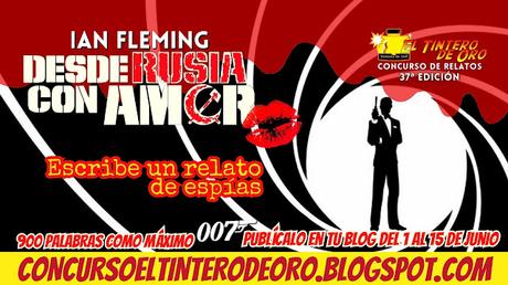 CONCURSO DE RELATOS 37ª Ed. DESDE RUSIA CON AMOR de Ian Fleming