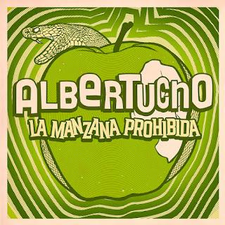 ALBERTUCHO: 'LA MANZANA PROHIBIDA'