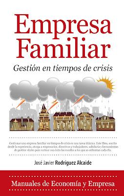 Empresa Familiar: Gestión en tiempos de crisis