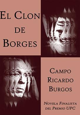 El Clon de Borges, finalista del premio UPC de novela corta de ciencia ficción 2010, a la venta para ebook