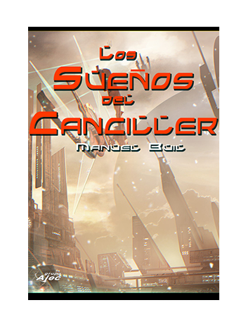 Los Sueños del Canciller