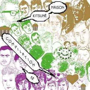 Various Artists – Kitsuné Maison Compilation Vol. 12