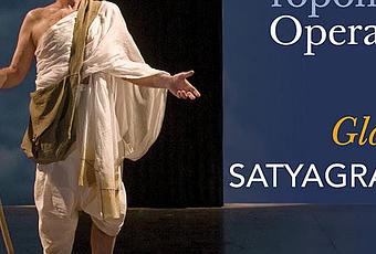 la opera satyagraha la opera satyagraha