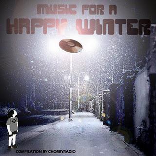 MUSIC FOR  A HAPPY WINTER - COMPILATION BY CHORBYRADIO
