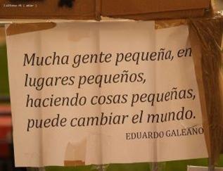 Galeano  Mucha gente pequeña