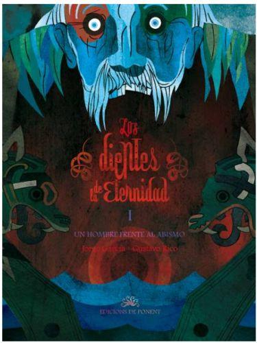 Los dientes de la Eternidad