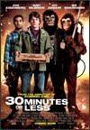 30 minutos o menos ( 30 Minutes or Less )