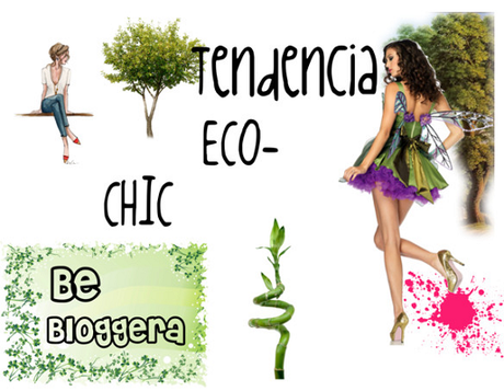 Tendencia ECO-CHIC.