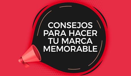 5 pasos para crear una marca memorable 5 pasos para crear una marca memorable
