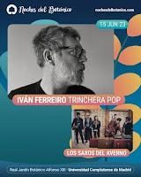 Concierto de Iván Ferreiro y Los Saxos del Averno en Noches del Botánico