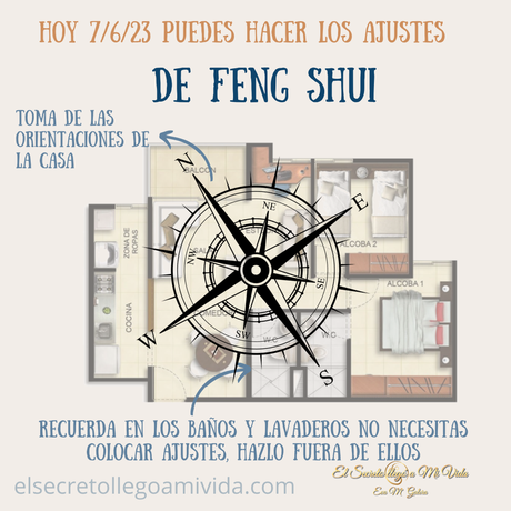 7/6/23 haz tus ajustes de Feng Shui