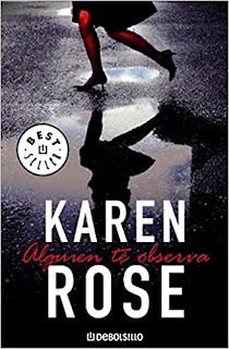 Alguien te observa de Karen Rose