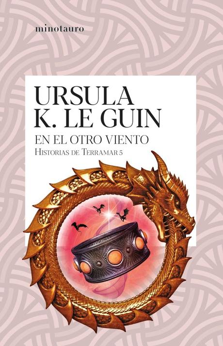 Reseña de «En el otro viento» de Ursula K. Le Guin: La última oportunidad de salvar Terramar