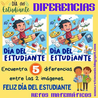 Desafíos matemáticos, Retos matemáticos, Problemas matemáticos, Día del Estudiante, Día mundial del Estudiante, Diferencias, Reto visual