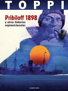 Critiquita 538: Pribiloff 1898 y otras historias septentrionales, Toppi, Ponent Mon 2016