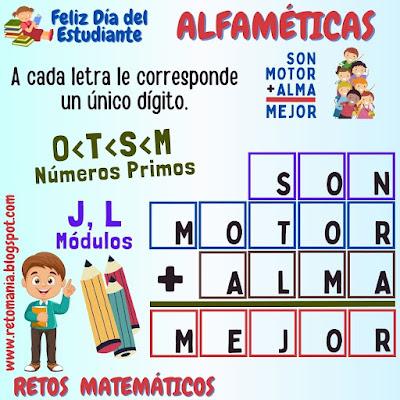 Alfamética, Criptoaritmética, Criptosuma, Desafío matemático, Reto matemático, Problema matemático, Juego de letras, Juego de palabras, Suma de letras, Suma de palabras, Día del Estudiante, Día mundial del Estudiante