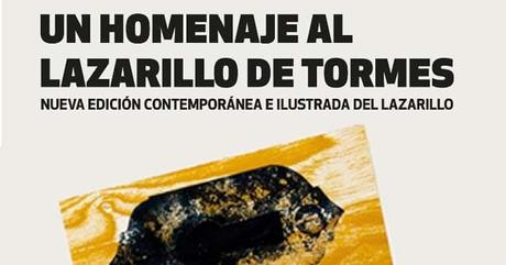 La vida del Lazarillo de Tormes: Obra galardonada