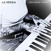 Celia Becks y Vaho estrenan videoclip de La herida