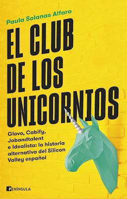 El club de los unicornios: Glovo, Cabify, Jobandtalent e Idealista: la historia alternativa del Silicon Valley español