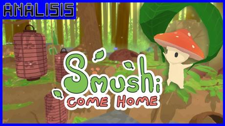 Análisis de Smushi Come Home