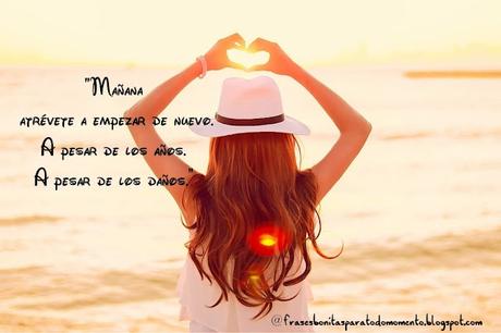 Frase motivadora para empezar el dia