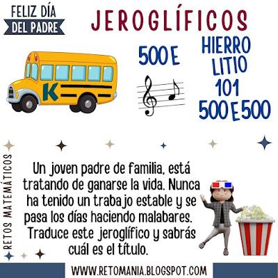 JEROGLÍFICOS - DÍA DEL PADRE Desafío matemático, Reto matemático, Problema matemático, Problemas de ingenio, Problemas de lógica, Retos visuales, Retos mentales, Retos virales, Jeroglíficos, Jeroglíficos con solución, Jeroglíficos escolares, Jeroglíficos para niños, Día del Padre, Día de Papá