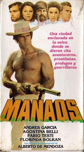 Manaos (España, México, Italia; 1980) Manaos (España, México, Italia; 1980)