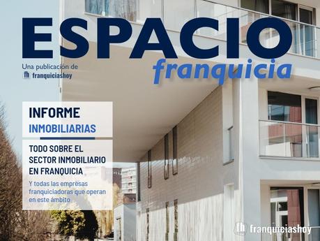 Las perspectivas de las franquicias inmobiliarias siguen siendo altamente sustanciales, según los datos de Franquicias Hoy Las perspectivas de las franquicias inmobiliarias siguen siendo altamente sustanciales, según los datos de Franquicias Hoy
