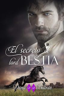 El secreto de lord Bestia de Dama Beltrán El secreto de lord Bestia de Dama Beltrán