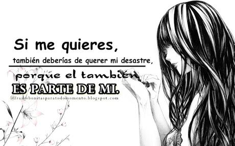 Frases bonitas sobre lo que somos.