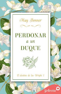 Reseña | Perdonar a un duque, May Bonner