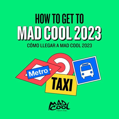 Mad Cool 2023: información de transporte