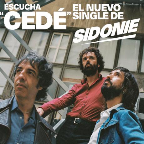 Los Sidonie más guitarreros lo tienen claro: el ‘CEDÉ’ va a volver