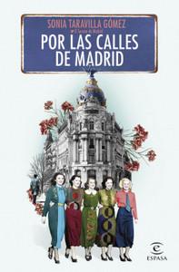 «Por las calles de Madrid», de Sonia Taravilla