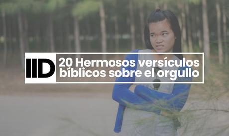 Versículos bíblicos sobre el orgullo