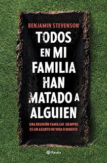 Todos en mi familia han matado a alguien, de Benjamin Stevenson
