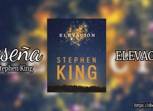 Elevación de Stephen King | Reseña
