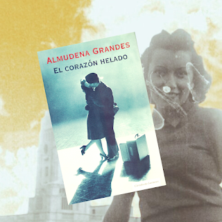 El corazón helado (Almudena Grandes)