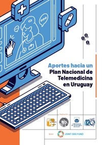 Aportes hacia un Plan Nacional de Telemedicina en Uruguay