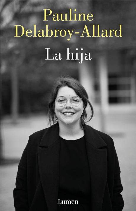 “LA HIJA” de Pauline Delabroy - Allard