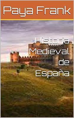Paya Frank .- Historia Medieval de España