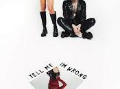 Beach Riot, Tell Wrong