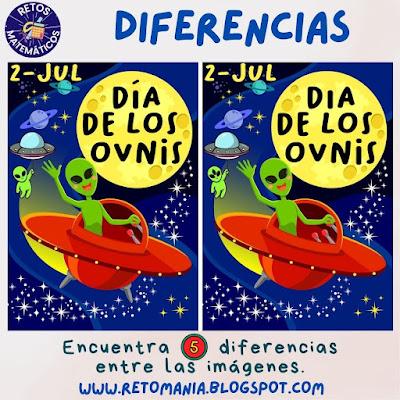 DIFERENCIAS Desafío matemático, Reto matemático, Problema matemático, Día del Ovni, Día mundial de los Ovnis, Diferencias, Busca las diferencias